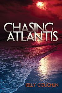 Chasing Atlantis by Kelly Coughlin