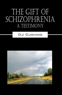 The Gift of Schizophrenia book cover