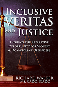 Inclusive VERITAS and Justice