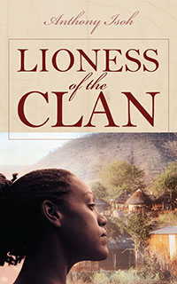 Lioness of the Clan by Anthony Isoh Lioness of the Clan by Anthony Isoh