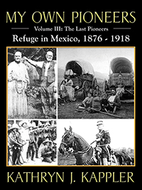 My Own Pioneers 1830-1918