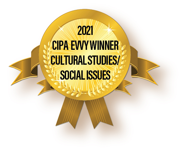 CIPA EVVY Award Cultural Studies/Social Issues