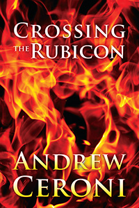 CROSSING THE RUBICON