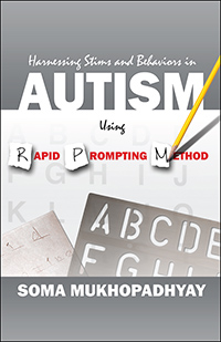 Harnessing Stims and Behaviors in Autism Using Rapid Prompting Method