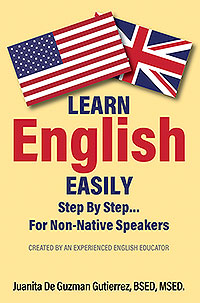 Learn English Easily Step By Step…….For Non-Native Speakers
