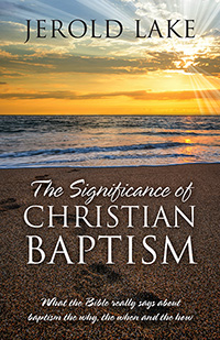 The Significance of Christian Baptism