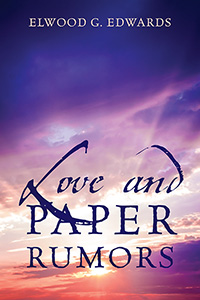 Love and Paper Rumors