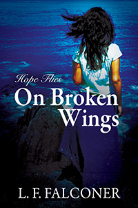 Hope Flies on Broken Wings