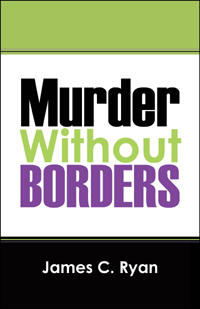 Murder Without Borders