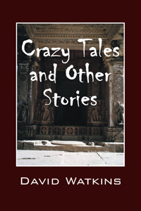 Crazy Tales and Other Stories