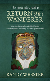 The Tarra Tales, Book I: Return of the Wanderer