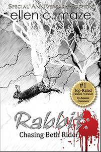 Rabbit: Chasing Beth Rider Special Anniversary Edition