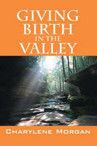 Giving Birth In The Valley