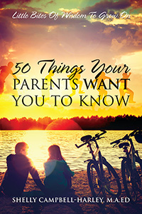 50 Things Your Parents Want You To Know