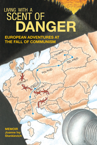 Living with a Scent of Danger