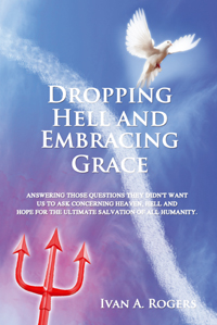 Dropping Hell and Embracing Grace