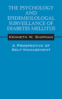 The Psychology and Epidemiological Surveillance of Diabetes Mellitus