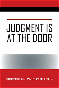 JUDGMENT IS AT THE DOOR