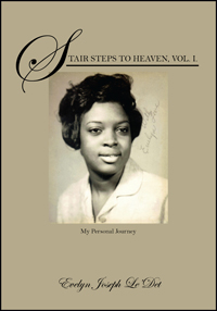 Stair Steps To Heaven, Vol. I