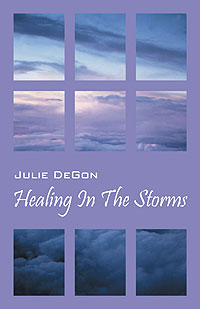 Healing in the Storms