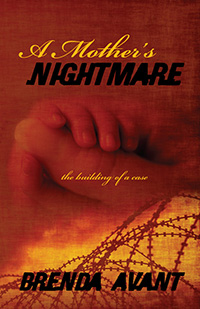 A Mother's Nightmare