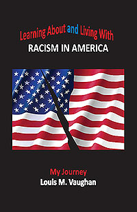 Learning About and Living With Racism In America