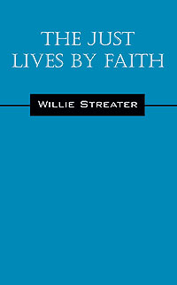 The Just Lives by Faith