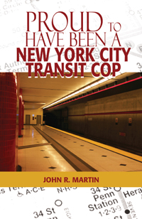 Proud To Have Been A New York City Transit Cop