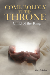 Come Boldly to the Throne