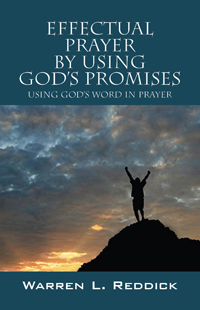 Effectual Prayer By Using God's Promises