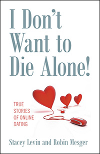 I Don't Want to Die Alone!