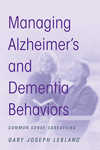 Managing Alzheimer's and Dementia Behaviors