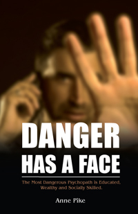 Danger has a Face