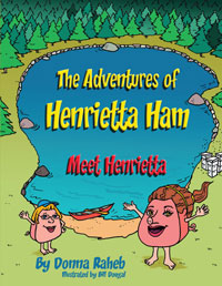 The Adventures of Henrietta Ham: Meet Henrietta