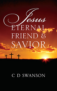 Jesus Eternal Friend & Savior