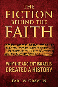 The Fiction Behind the Faith (eBook Edition)