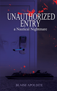 UNAUTHORIZED ENTRY