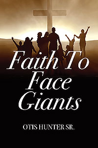 Faith To Face Giants