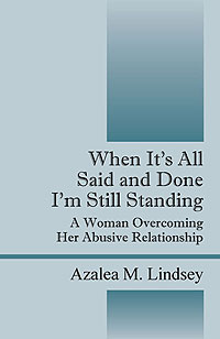 When it's All Said and Done I'm Still Standing