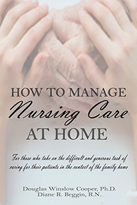 How to Manage Nursing Care at Home