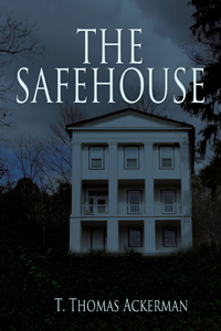 THE SAFEHOUSE