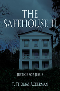 THE SAFEHOUSE II (eBook Edition)