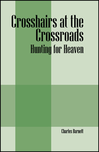 Crosshairs at the Crossroads
