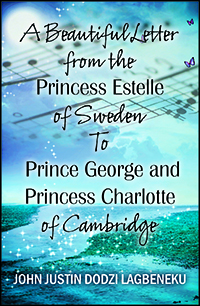 A Beautiful Letter From the Princess Estelle of Sweden to Prince George and Princess Charlotte of Cambridge