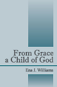 From Grace a Child of God