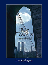 Twin Towers Remembered