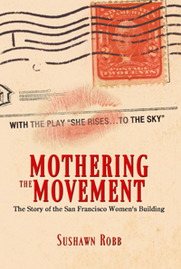 Mothering the Movement