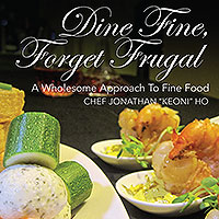 Dine Fine, Forget Frugal