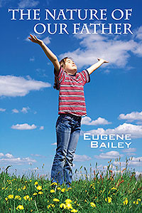 The Nature of Our Father