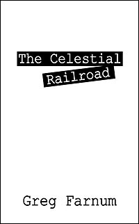 The Celestial Railroad